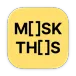 Mask This